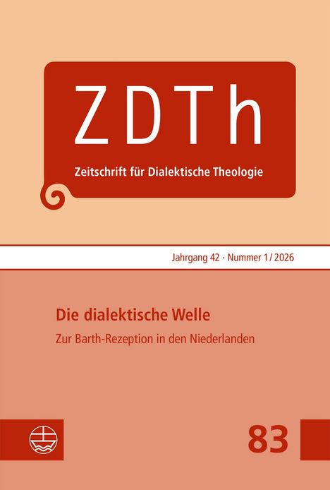 ZDTh, Jahrgang 42, Nummer 1/2026. Titel: Die dialektische Welle - Zur Barth-Rezeption in den Niederlanden. Rot-beiges Design.