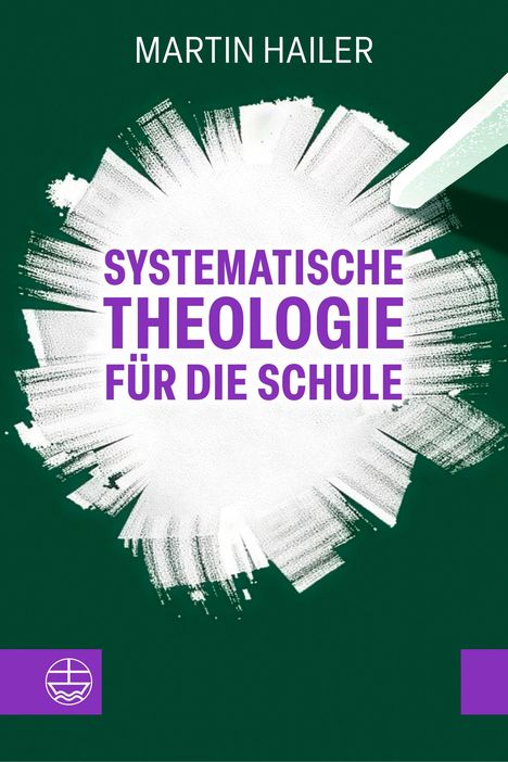 „SYSTEMATISCHE THEOLOGIE FÜR DIE SCHULE“ in lila Text auf weißem, abstraktem Hintergrund. Ein lila Logo unten.