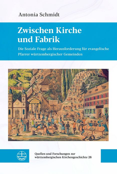 Aufschrift: "Antonia Schmidt, Zwischen Kirche und Fabrik". Darunter eine historische Illustration mit Szenen aus Kirche und Fabrik.