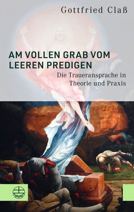 "AM VOLLEN GRAB VOM LEEREN PREDIGEN. Die Traueransprache in Theorie und Praxis." Oben Engel in Licht. Unten Soldaten.