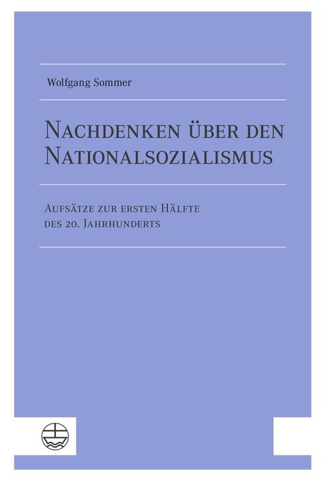 Weiße Buchcover mit lila Hintergrund. Titel: "Nachdenken über den Nationalsozialismus". Oben Name: Wolfgang Sommer. Unten ein Logo.