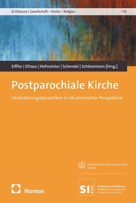 Postparochiale Kirche: Veränderungsdynamiken in ökumenischer Perspektive. Abstrakte, farbige Malerei. Logos von Nomos und EVL.