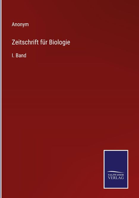 Anonym: Zeitschrift für Biologie, Buch