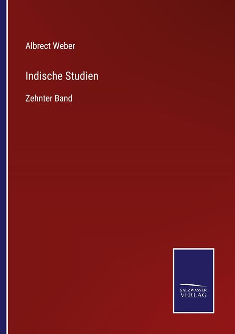 Albrect Weber: Indische Studien, Buch