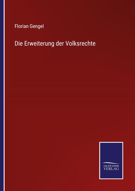 Florian Gengel: Die Erweiterung der Volksrechte, Buch