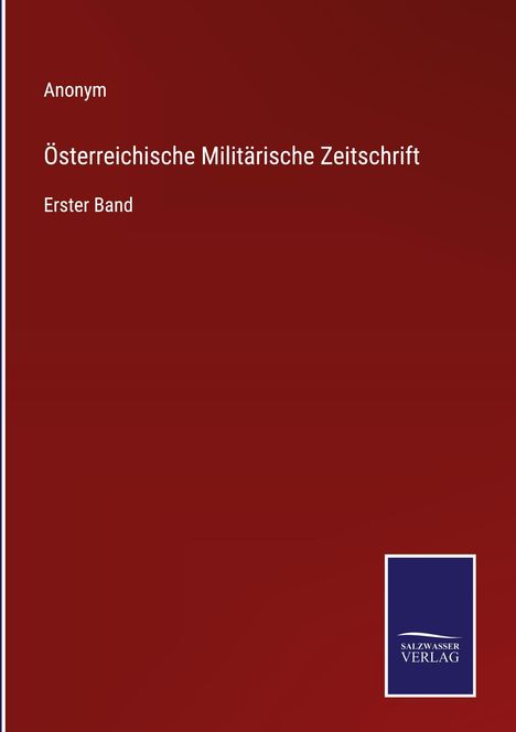 Anonym: Österreichische Militärische Zeitschrift, Buch
