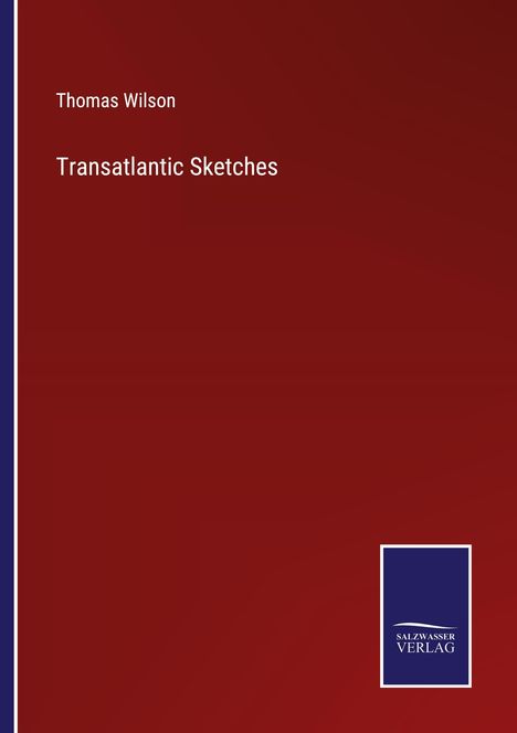 Thomas Wilson (1927-2001): Transatlantic Sketches, Buch