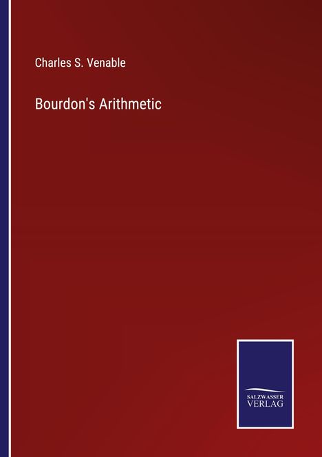 Charles S. Venable: Bourdon's Arithmetic, Buch