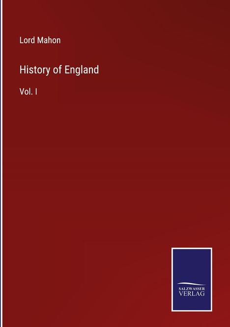 Lord Mahon: History of England, Buch