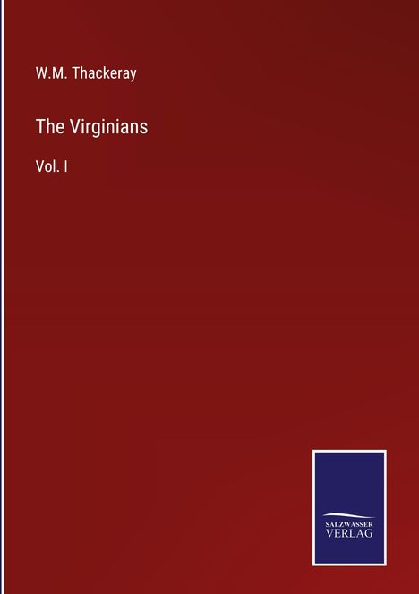 W. M. Thackeray: The Virginians, Buch