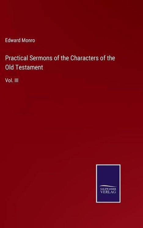 Edward Monro: Practical Sermons of the Characters of the Old Testament, Buch