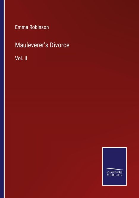 Emma Robinson: Mauleverer's Divorce, Buch