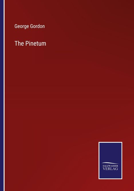 George Gordon: The Pinetum, Buch