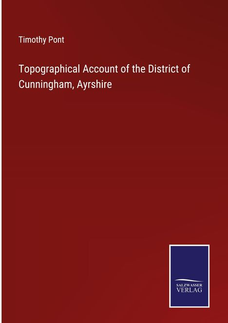 Timothy Pont: Topographical Account of the District of Cunningham, Ayrshire, Buch