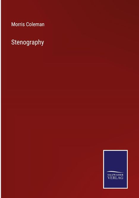 Morris Coleman: Stenography, Buch