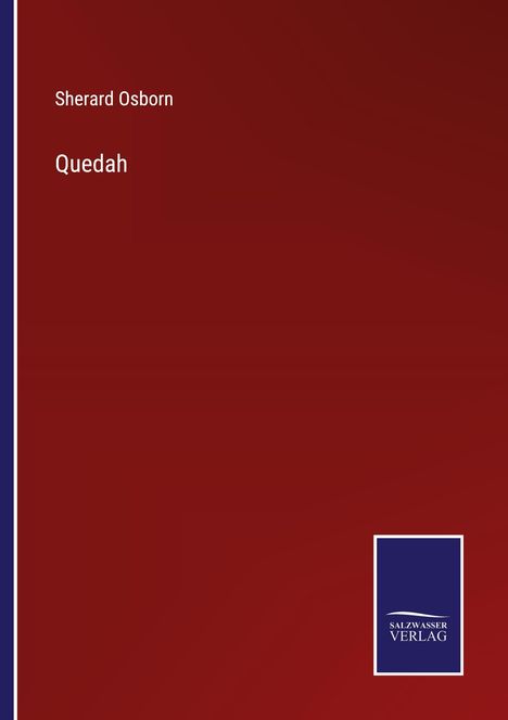 Sherard Osborn: Quedah, Buch