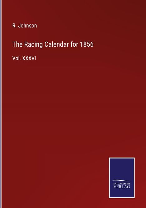 R. Johnson: The Racing Calendar for 1856, Buch