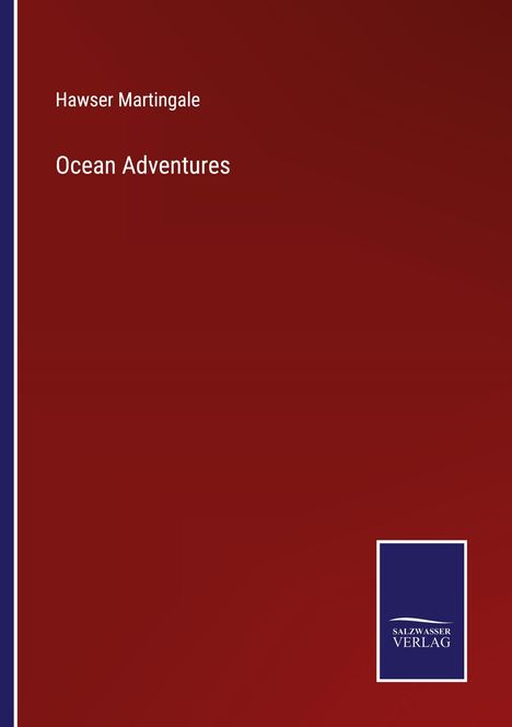 Hawser Martingale: Ocean Adventures, Buch