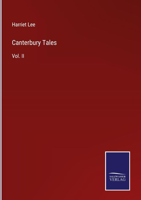 Harriet Lee: Canterbury Tales, Buch