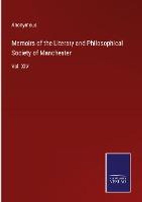 Anonymous: Memoirs of the Literary and Philosophical Society of Manchester, Buch