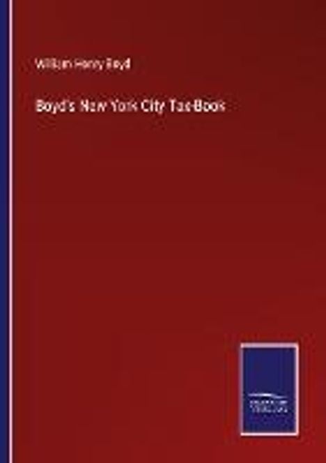William Henry Boyd: Boyd's New York City Tax-Book, Buch