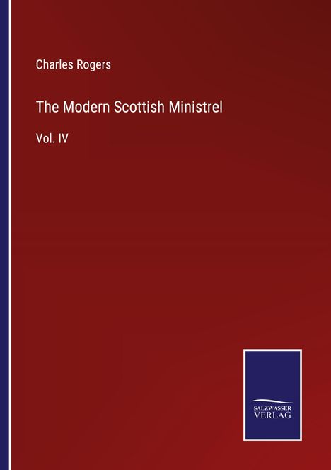 Charles Rogers: The Modern Scottish Ministrel, Buch