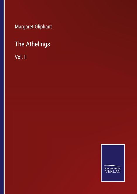 Margaret Oliphant: The Athelings, Buch