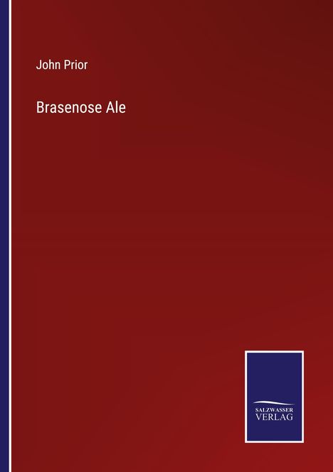 John Prior: Brasenose Ale, Buch