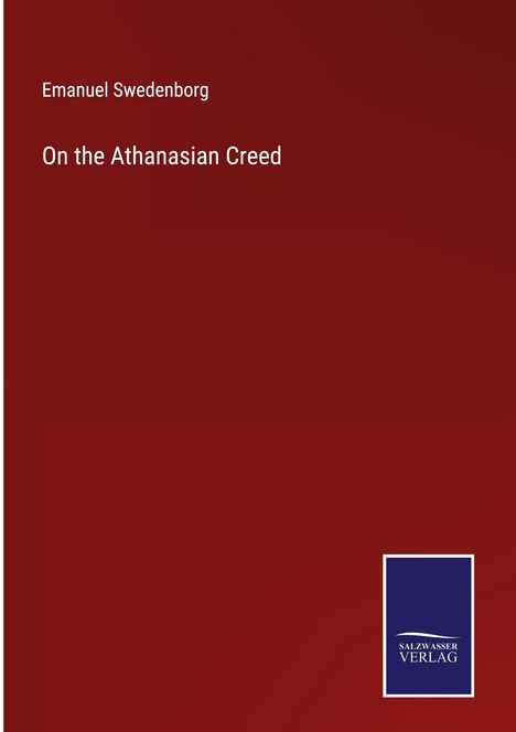 Emanuel Swedenborg: On the Athanasian Creed, Buch