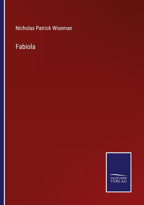 Nicholas Patrick Wiseman: Fabiola, Buch