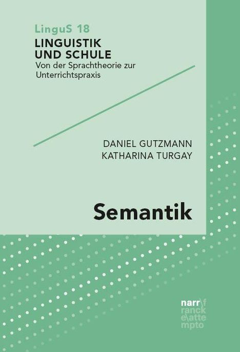Daniel Gutzmann: Semantik, Buch