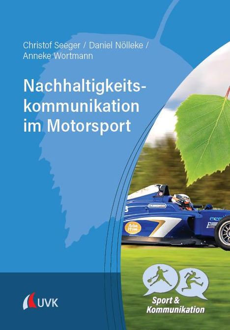 Christof Seeger: Nachhaltigkeitskommunikation im Motorsport, Buch