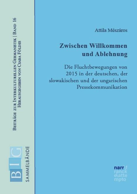 Attila Mészáros: Zwischen Willkommen und Ablehnung, Buch