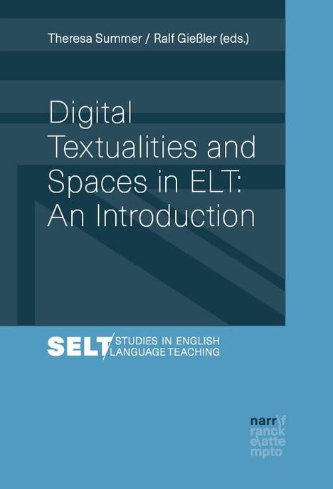 Digital Textualities and Spaces in ELT: An Introduction, Buch