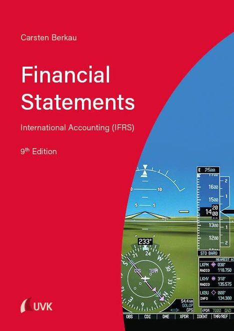 "Financial Statements: International Accounting (IFRS), 9th Edition" von Carsten Berkau. Cover rot-blau mit Anzeigeelementen.
