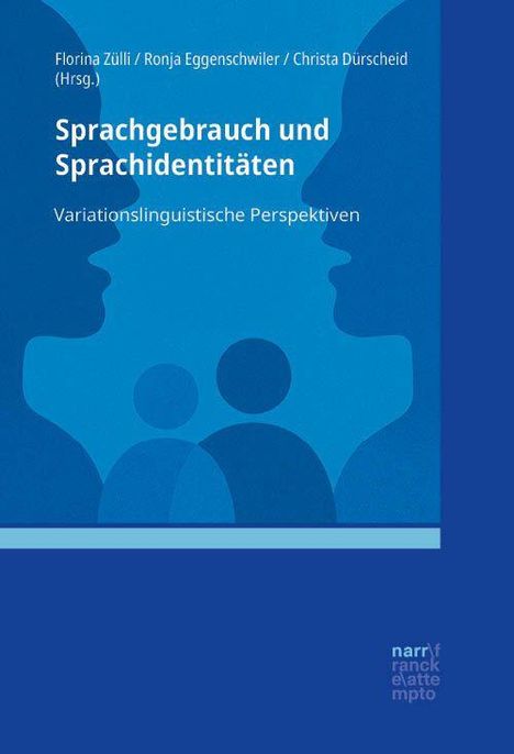 „Sprachgebrauch und Sprachidentitäten: Variationslinguistische Perspektiven.“ Silhouetten von Gesichtern in Blau.