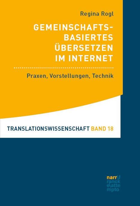 Regina Rogl: Gemeinschaftsbasiertes Übersetzen im Internet, Buch