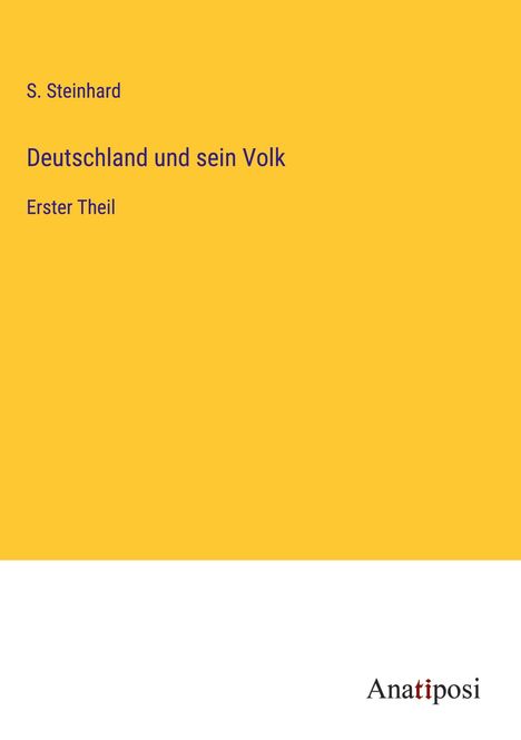 S. Steinhard: Deutschland und sein Volk, Buch