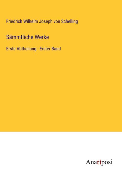 Friedrich Wilhelm Joseph Von Schelling: Sämmtliche Werke, Buch