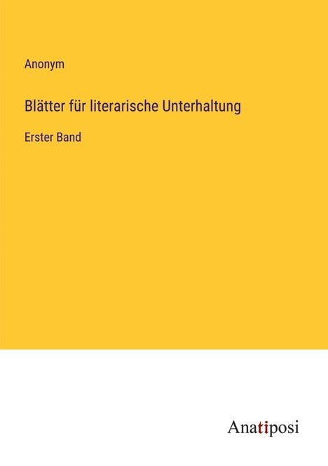 Anonym: Blätter für literarische Unterhaltung, Buch