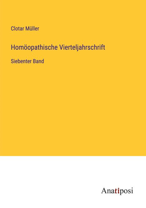 Clotar Müller: Homöopathische Vierteljahrschrift, Buch