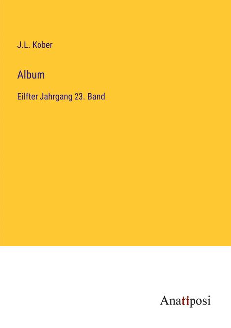 J. L. Kober: Album, Buch