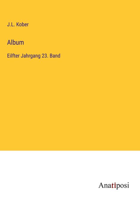 J. L. Kober: Album, Buch