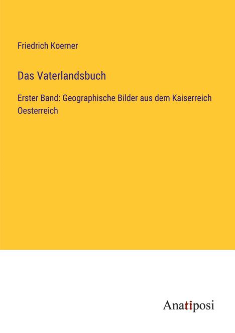 Friedrich Koerner: Das Vaterlandsbuch, Buch