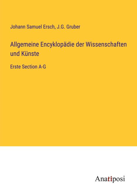 Johann Samuel Ersch: Allgemeine Encyklopädie der Wissenschaften und Künste, Buch