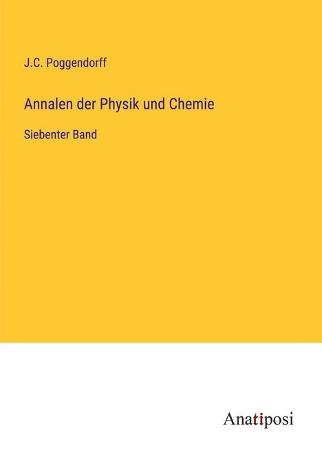 J. C. Poggendorff: Annalen der Physik und Chemie, Buch