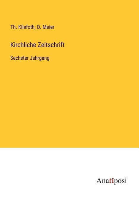 Th. Kliefoth: Kirchliche Zeitschrift, Buch