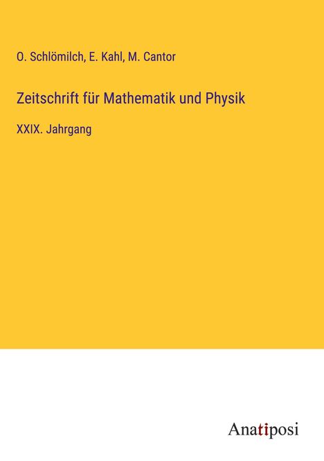 O. Schlömilch: Zeitschrift für Mathematik und Physik, Buch