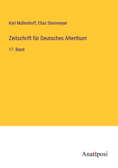 Karl Müllenhoff: Zeitschrift für Deutsches Alterthum, Buch