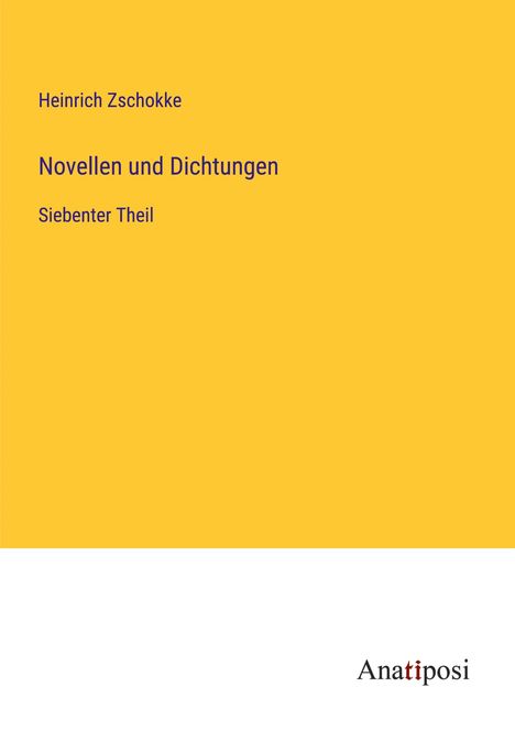 Heinrich Zschokke: Novellen und Dichtungen, Buch